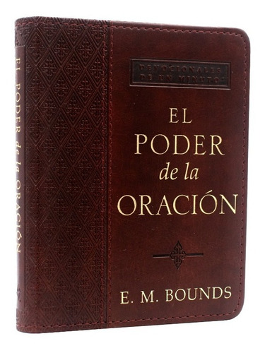 Libro Cristiano - El Poder De La Oración - E. M. Bounds