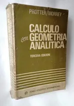 Comprar Libro Calculo Con Geometría  Analítica,  Protter\u002Fmorrey