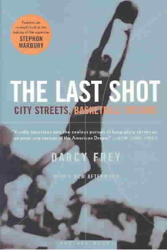 El Último Disparo : Las Calles De La Ciudad Baloncesto