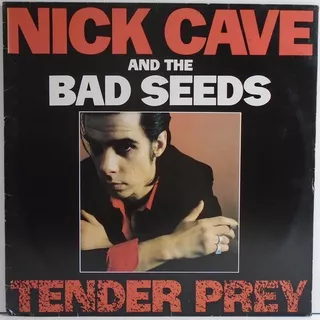 Nick Cave The Bad Seeds 1988 Tender Prey Lp The Mercy Seat
