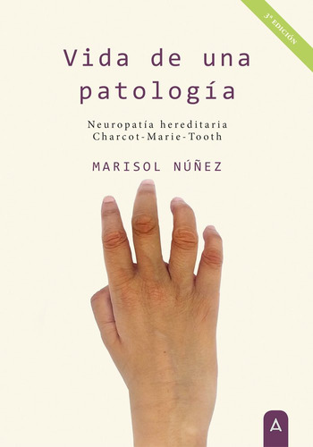 Libro Vida De Una Patologia - 3âª Edicion - Marisol Nuã¿e...