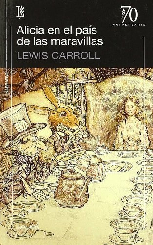 Alicia En El Pais De Las Maravillas - Lewis Carroll