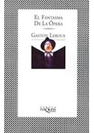 Libro Fantasma De La Opera (coleccion Fabula) De Leroux Gast