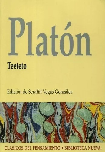 Teeteto Platón Clásicos Pensamiento Biblioteca Nueva 