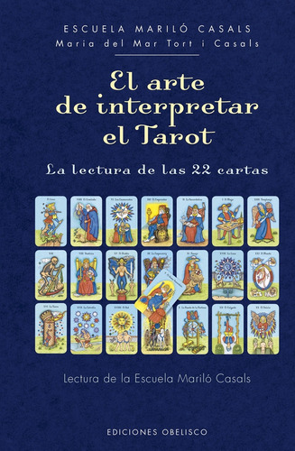 El Arte De Interpretar El Tarot *.. - Maria Del Mar Tort I C