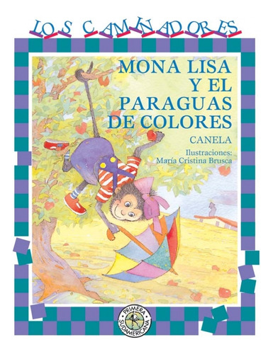 Mona Lisa Y El Paraguas De Colores - Canela