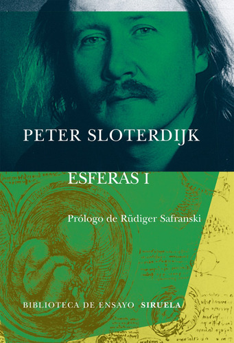 Esferas 1 - Burbujas, Peter Sloterdijk, Siruela