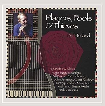 Holland Bill Players Fools & Thieves Usa Import Cd 