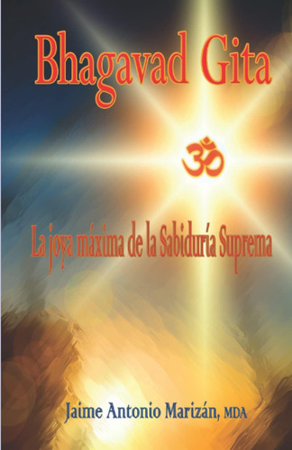 Libro: Bhagavad Gita: La Joya De La Sabiduría Suprema (spani