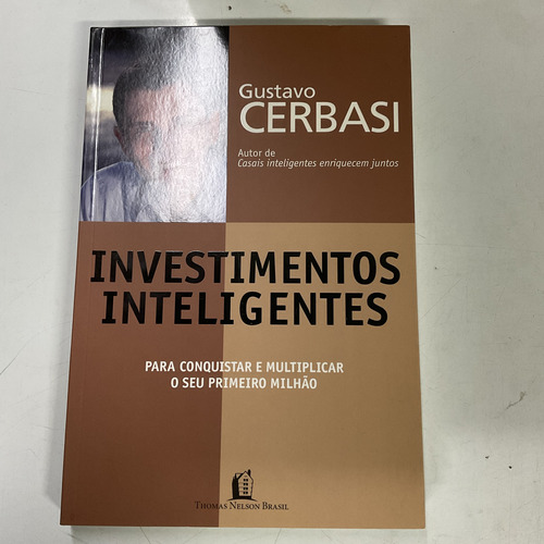 Livro Investimentos Inteligentes - Gustavo Cerbasi [2008]