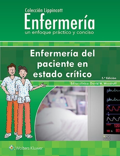 Enfermería Del Paciente En Estado Crítico 5a Ed 2021