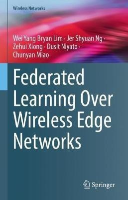 Libro Federated Learning Over Wireless Edge Networks - We...