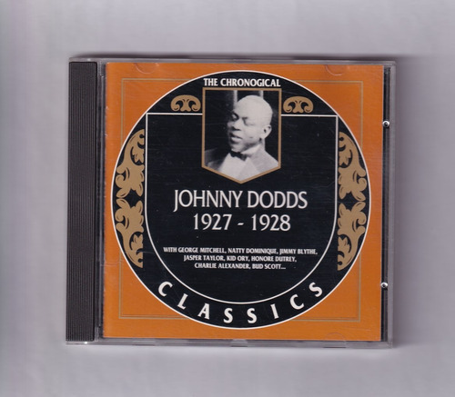 Johnny Dodds 1927 - 1928 Cd Classics Eu 