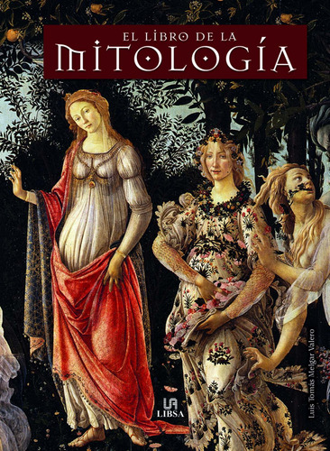 Libro El Libro De La Mitologia - Melgar Valero, Luis Tomas