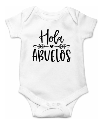 Hola Abuelos - Body De Beb De Una Pieza Con Abuelita Espaola