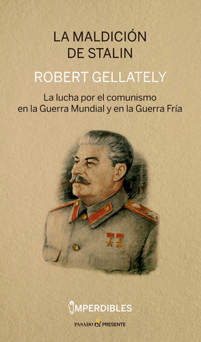 Maldicion De Stalin,la Imperdibles - Gellately, Robert