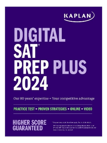 Digital Sat Prep Plus 2024: Includes 1 Realistic Full . Eb08