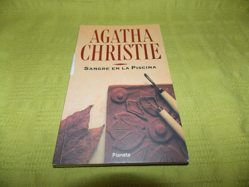 Sangre En La Piscina - Agatha Christie - Planeta