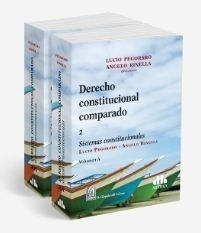 Derecho Constitucional Comparado. 2. 2 Volumenes - Pegoraro