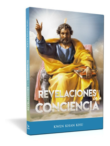 Revelaciones De La Conciencia - Kwen Khan Khu