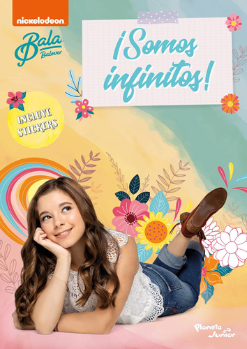 Bala. ¡Somos infinitos!, de Nickelodeon. Serie Nickelodeon Editorial Planeta Infantil México, tapa blanda en español, 2020