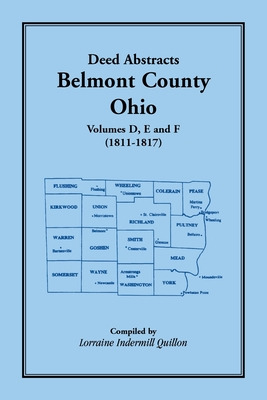 Libro Deed Abstracts Belmont County, Ohio, Volume D, E, A...