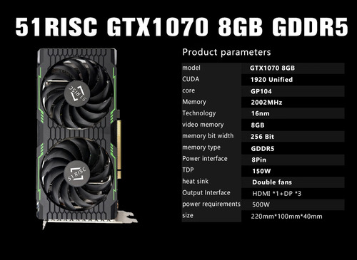 Tarjeta Gráfica Nvidia 51risc Gtx1070 8g Gddr5 256bit Pci-e3