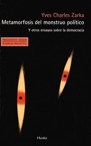 Libro Metamorfosis Del Monstruo Político. Y Otros Ensayos S