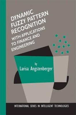 Libro Dynamic Fuzzy Pattern Recognition With Applications...