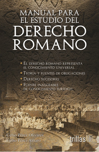 Libro Manual Para El Estudio Del Derecho Romano