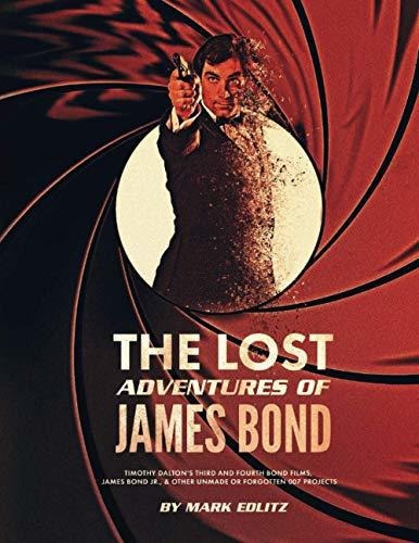 Book : The Lost Adventures Of James Bond Timothy Dalton S.