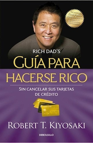 Libro Guia Para Hacerse Rico Sin Cancelar Sus Tarjetas De Cr