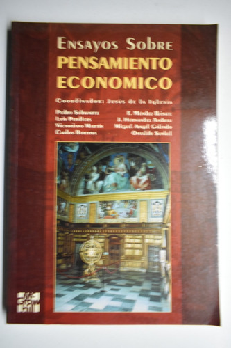 Ensayos Sobre Pensamiento Económico Jesús De La Iglesia C219