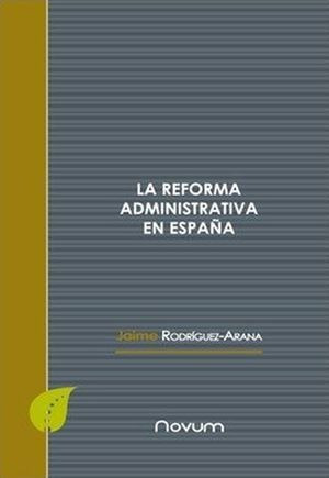 Libro Reforma Administrativa En Espana La Original