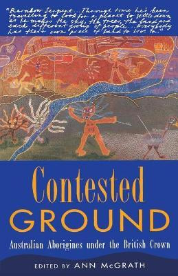 Libro Contested Ground : Australian Aborigines Under The ...