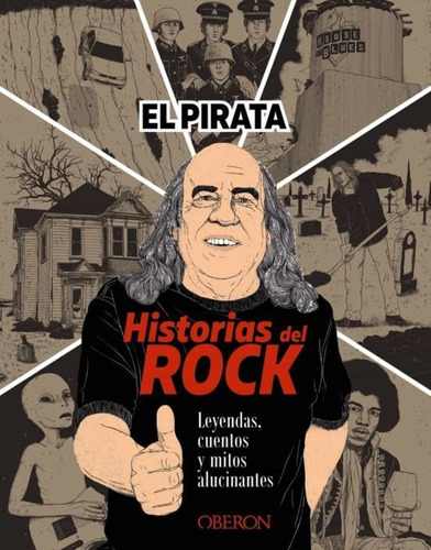 Historias Del Rock   Leyendas  Cuentos Y Mitos Alucinantes