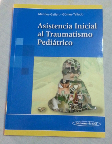 Asistencia Inicial Al Traumatismo Pediatrico