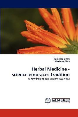 Libro Herbal Medicine - Science Embraces Tradition - Nare...