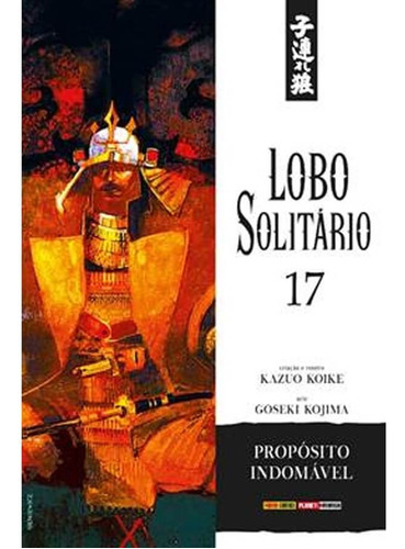 Lobo Solitário - 17: Edição Luxo, de Koike, Kazuo. Editora Panini Brasil LTDA, capa mole em português, 2019