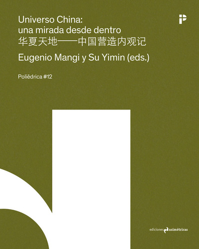 Universo China Una Mirada Desde Dentro - Mangi,eugenio/yimin