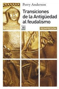 Transiciones Antiguedad Feudal - Anderson, P.