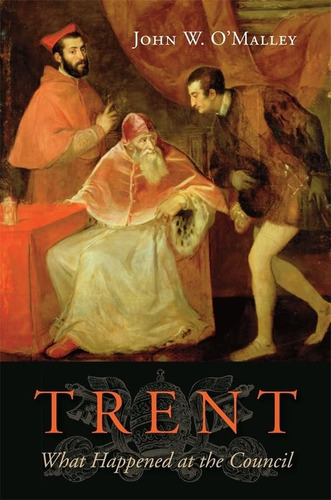 Libro: Trent: What Happened At The Council