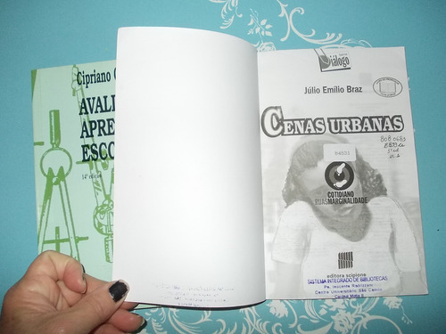Avaliação Da Aprendizagem Escolar - Cipriano C. Luckesi/ Cenas Urbanas - Júlio Emílio Braz (kit De 2 Livros)