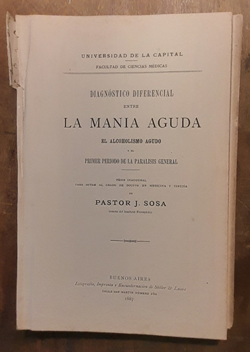 Tesis 1887 La Mania Aguda Alcoholismo Paralisis - P Sosa  C7