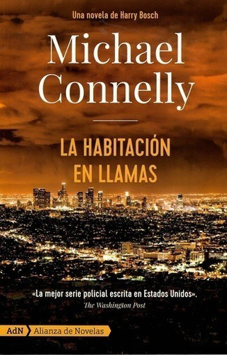 La Habitacion En Llamas - Michael Connelly - Adn - Libro Bol