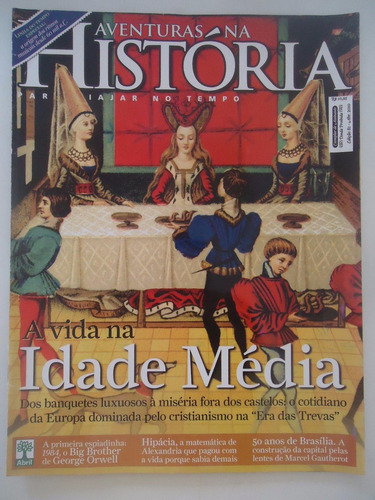 Aventuras Na História #81 A Vida Na Idade Média