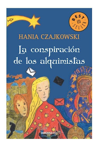 Libro Conspiracion De Los Alquimistas (coleccion Best Seller
