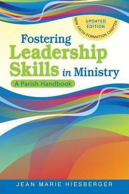 Fostering Leadership Skills In Ministry - Jean Marie Hies...