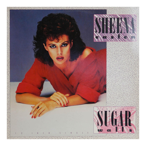 Sheena Easton - Sugar Walls 12  Maxi Single Vinilo Usado