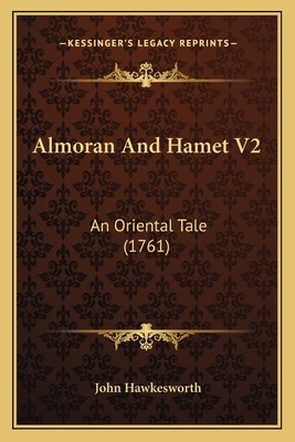 Libro Almoran And Hamet V2: An Oriental Tale (1761) - Haw...